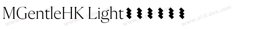 MGentleHK Light字体转换